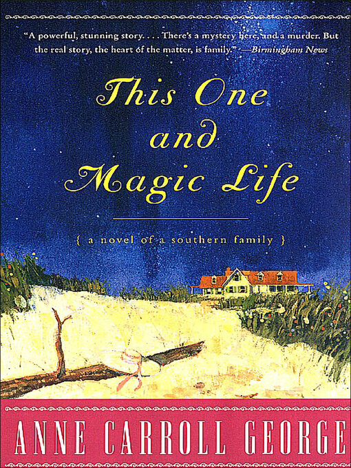 Title details for This One and Magic Life by Anne C. George - Wait list